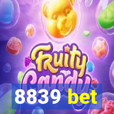 8839 bet